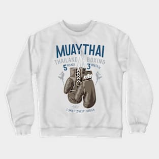 Muay Thai - Thailand Boxing Crewneck Sweatshirt